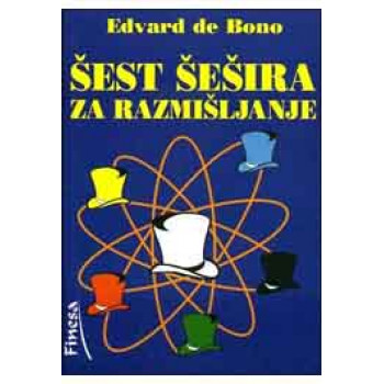 ŠEST ŠEŠIRA ZA RAZMIŠLJANJE 