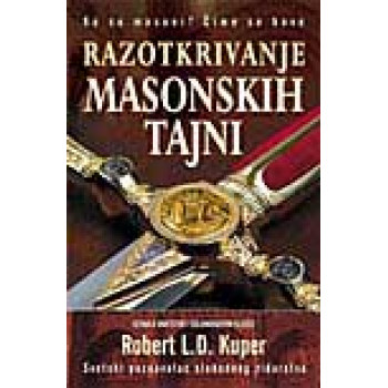 RAZOTKRIVANJE MASONSKIH TAJNI 