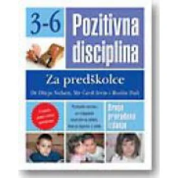 POZITIVNA DISCIPLINA-ZA PREDŠKOL 