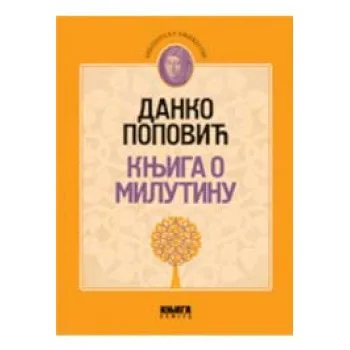 KNJIGA O MILUTINU 