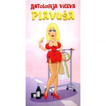 ANTOLOGIJA VICEVA PLAVUŠA-OT.KNJ 