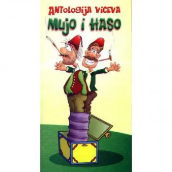 ANTOL VICEVA MUJO I HASO-OT.KNJ. 