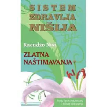 ZLATNA NAŠTIMAVANJA 