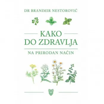 Kako do zdravlja na prirodan način 