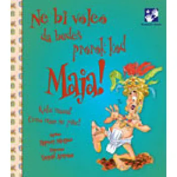 NE BI...PROROK KOD MAJA 