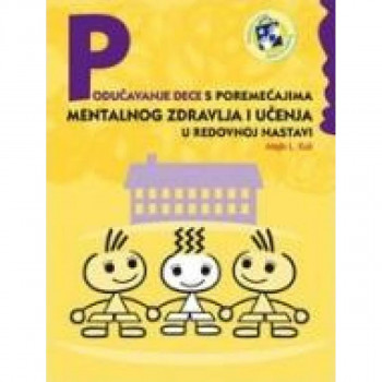 PODUČAVANJE DECE S POREMEĆAJIMA 