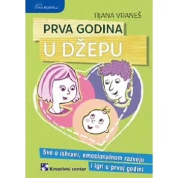 PRVA GODINA U DŽEPU 