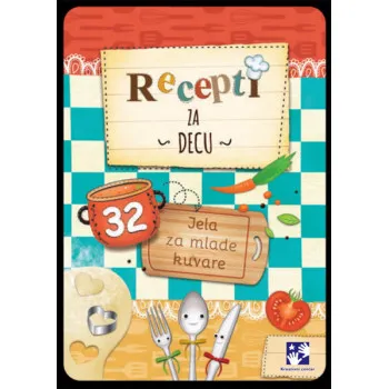 RECEPTI ZA DECU 