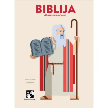 Biblija. 40 biblijskih ličnosti 