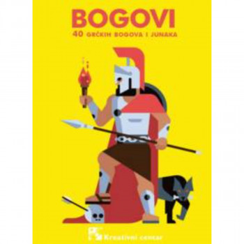 BOGOVI : 40 grčkih bogova i junaka 