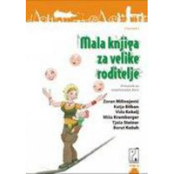 MALA KNJIGA ZA VEL RODITELJE 