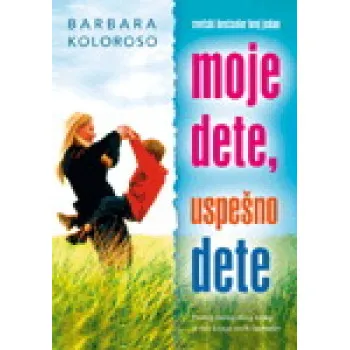 MOJE DETE USPEŠNO DETE 
