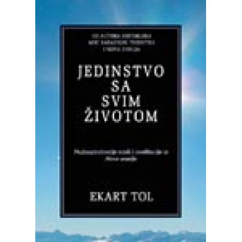 JEDINSTVO SA SVIM ŽIVOTOM 