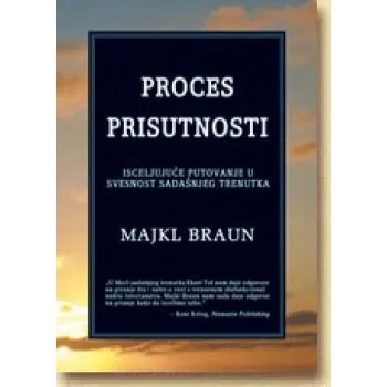 PROCES PRISUTNOSTI 