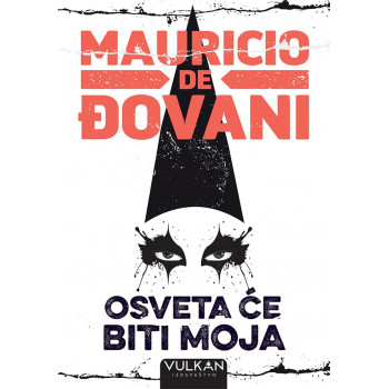 OSVETA ĆE BITI MOJA 