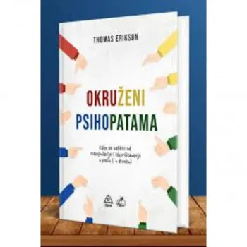 OKRUŽENI PSIHOPATAMA  ERIKSON TOMAS ILUM 