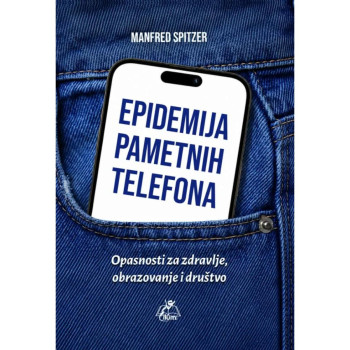 EPIDEMIJA PAMETNIH TELEFONA 