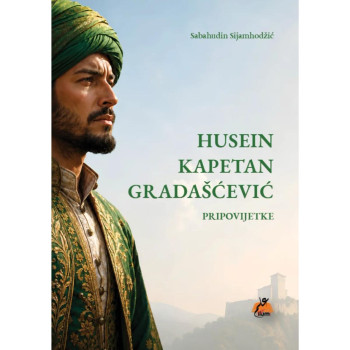 HUSEIN KAPETAN GRADAŠČEVIĆ 