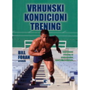 VRHUNSKI KONDICIONI TRENING 