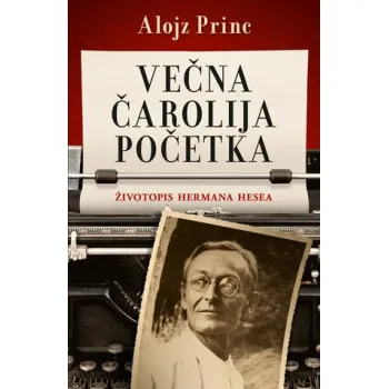 VEČNA ČAROLIJA POČETKA 