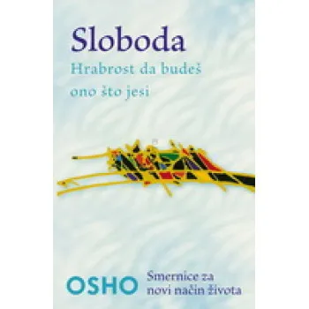 SLOBODA HRABROST DA BUDEŠ 