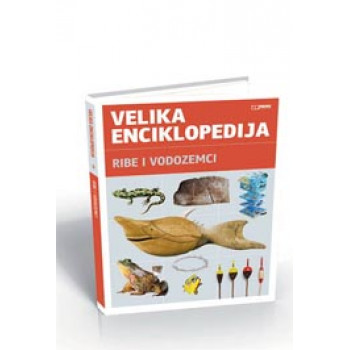 RIBE I VODOZEMCI VELIKA ENC KK 