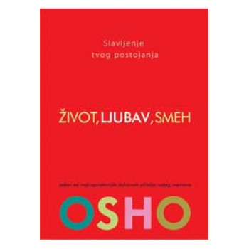 ŽIVOT LJUBAV SMEH 