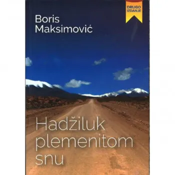 HADŽILUK PLEMENITOM SNU 