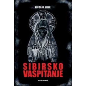 SIBIRSKO VASPITANJE 