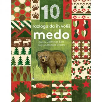 10 razloga da ih voliš - Medo 