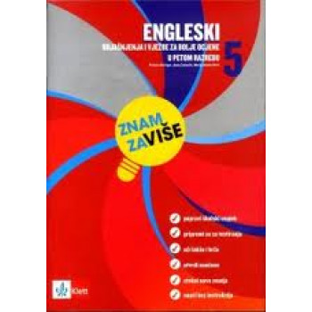 ZNAM ZA VIŠE ENGLESKI JEZIK 5 