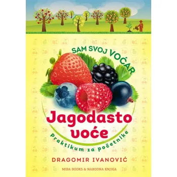SAM SVOJ VOĆAR-JAGODASTO VOĆE 
