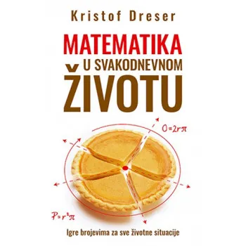 MATEMATIKA U SVAKODNEVNOM ŽIVOTU 