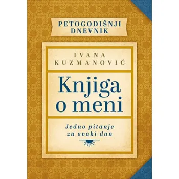 KNJIGA O MENI KUZMANOVIĆ 