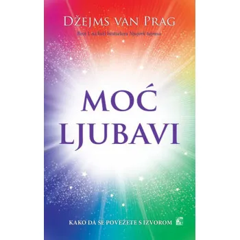 MOĆ LJUBAVI KAKO SE POVEZATI SA IZV 