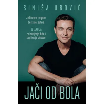 JAČI OD BOLA 