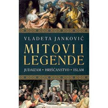 MITOVI I LEGENDE JANKOVIĆ 