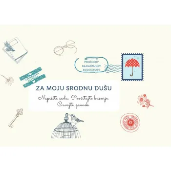 PISMA ZA MOJU SRODNU DUŠU 
