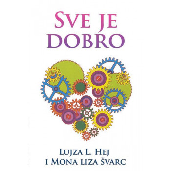 SVE JE DOBRO 