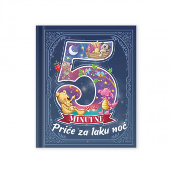 5-MINUTNE PRIČE ZA LAKU NOĆ 