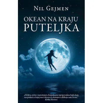 OKEAN NA KRAJU PUTELJKA 