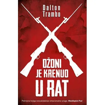 DŽONI JE KRENUO U RAT 