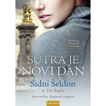 SUTRA JE NOVI DAN 