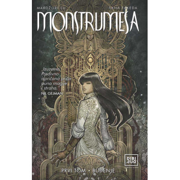 Monstrumesa prvi tom Buđenje 