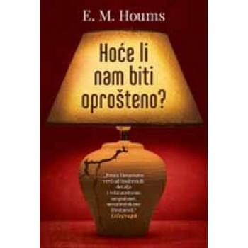 HOĆE LI NAM BITI OPROŠTENO 