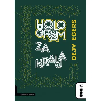 HOLOGRAM ZA KRALJA 