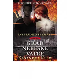 GRAD NEBESKE VATRE 