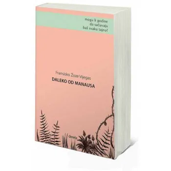 DALEKO OD MANAUSA 
