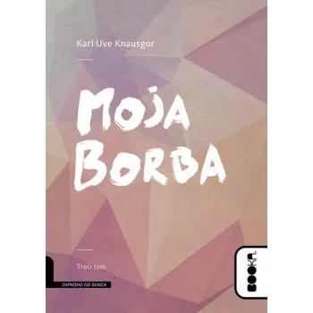 MOJA BORBA III TOM 