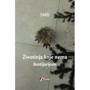 ŽIVOTINJA KOJE NEMA BESTIJARIJUM 
